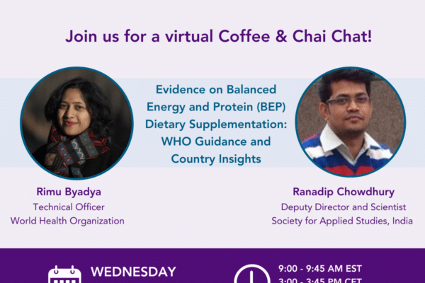 HMHB Coffee & Chai Chat on Balanced Energy and Protein (BEP) Dietary Supplementation