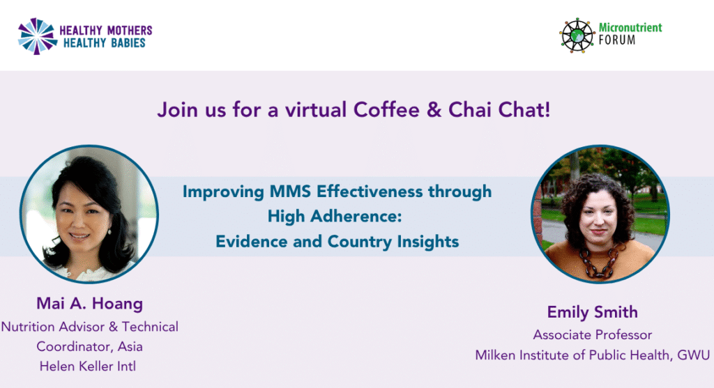 HMHB Coffee & Chai Chat on MMS Adherence: Evidence and Country Insights