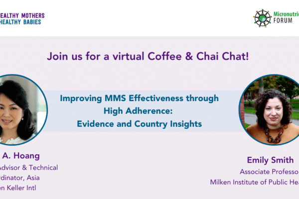 HMHB Coffee & Chai Chat on MMS Adherence: Evidence and Country Insights